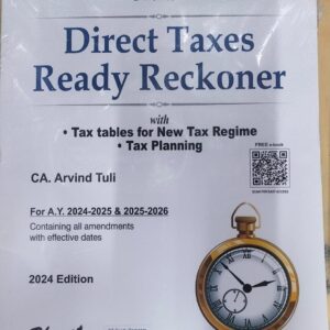 Direct Taxes Ready Reckoner - 2024 By CA Arvind Tuli - mslawhouse.com, online law books store